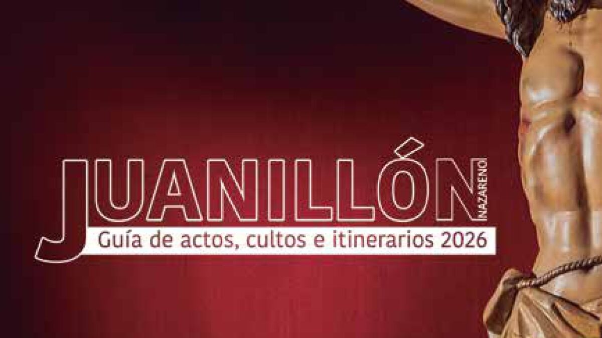 Ya disponible la guía oficial de la Semana Santa 2026 “Juanillón”